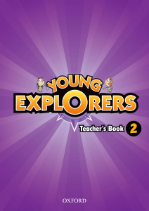 Young Explorers Level 2 Bulgaria Edition - Teacher's Book (книга за учителя 4. клас)